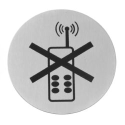 Tabuľka na dvere - Zákaz používania mobilného telefónu - Ø 75 mm z nehrdzavejúcej ocele s piktogramom na označenie miest so zákazom telefonovania.